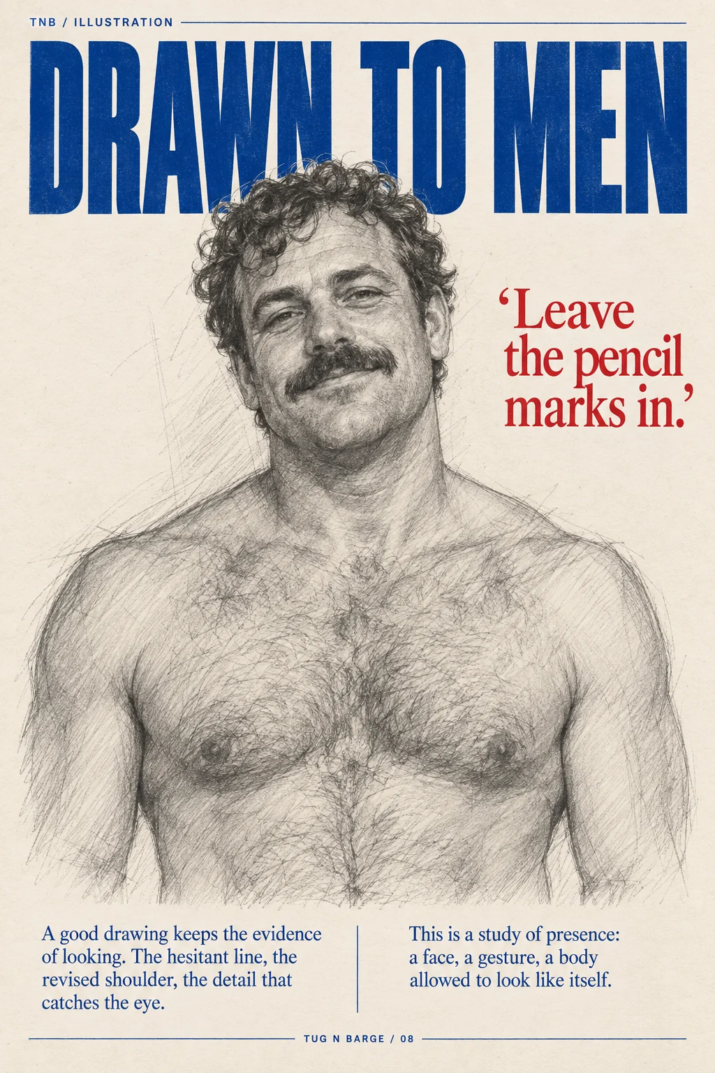 Existing Drawn to Men page study, combining a graphite-style adult portrait and printed typography.